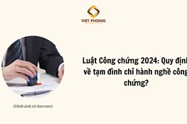 Luật Công chứng 2024: Quy định về tạm đình chỉ hành nghề công chứng?