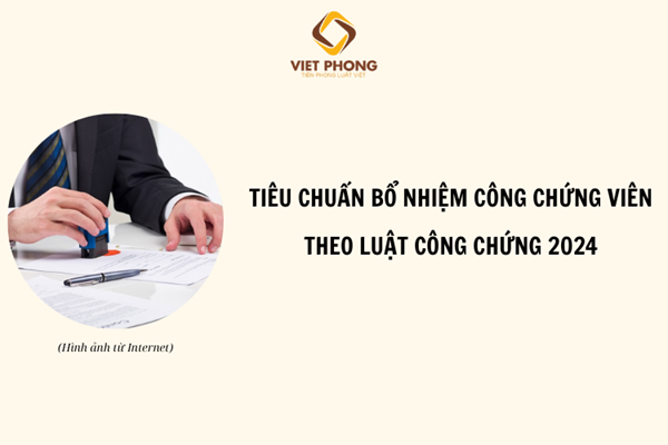 Tiêu chuẩn bổ nhiệm Công chứng viên theo Luật Công chứng 2024