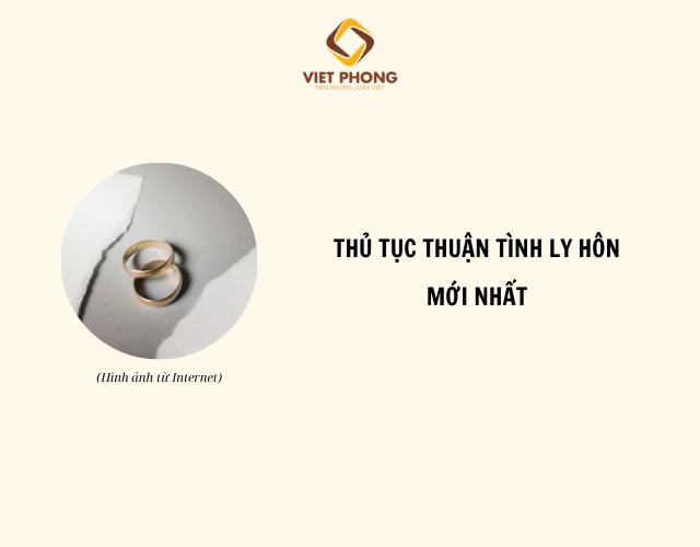 Thủ tục thuận tình ly hôn mới nhất